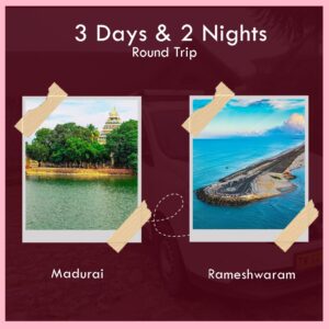 Madurai to Rameshwaram Taxi - 3 Days and 2 Nights
